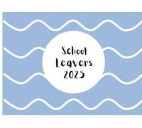 Year 6 Leavers Book: School Leaving Signing, Memory & Messages Class Of Keepsake Gift 8.25x6