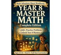 Year 8 Maths Workbook: KS3 Complete Practice Book with 1,440+ Questions, Answers, Algebra, Geometry, Trigonometry & Statistics (Math Workbook: ... & Answer Key | Homeschool & Classroom)