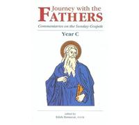 Year C: Commentaries on the Sunday Gospels, Year C (Journey with the Fathers)