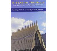 Year in the Blue: Inside the Air Force Academy [DVD] [Region 1] [US Import] [NTSC]