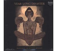 Year Long Disaster - Black Magic: All Mysteries Revealed [VINYL]