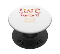Year of the French 75 - Funny Chinese New Year Gifts PopSockets Adhesive PopGrip