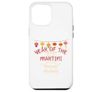Year of the Martini - Funny Chinese New Year Gifts Case for iPhone 12 Pro Max