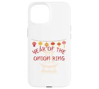 Year of the Onion Ring - Funny Chinese New Year Gifts Case for iPhone 15