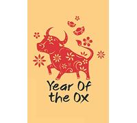 Year Of the Ox: Journal For Ideas And To-Do Lists - A Chinese Zodiac New Year Notebook