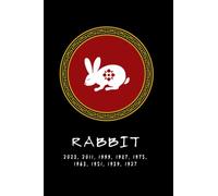 Year of the Rabbit: Chinese Zodiac Rabbit Themed Blank Lined Notebook Journal Notes | Unique Lunar New Year Gift for Birth Years 2023, 2011, 1999, 1987, 1975, 1963, 1951, 1939, 1927