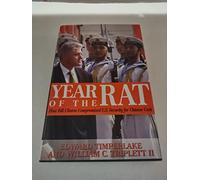 Year of the Rat: How Bill Clinton Compromised U.S. Security for Chinese Cash