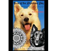 Year of the Righteous Dog Mandala according to the Chinese horoscope book of wishes and manifestations for coloring: magical mandalas coloring book
