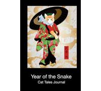 Year of the Snake Cat Tales Journal: Feline Whimsy, and Reflective Space Keepsake