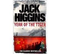 Year of the Tiger: The Classic Bestseller: Book 2 (Paul Chavasse series)