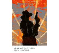 Year of the Tiger: Book 2 (Paul Chavasse series)