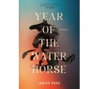 Year of the Water Horse : A Memoir
