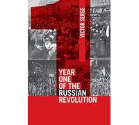 Year One of the Russian Revolution