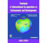 Yearbook of International Co-operation on Environment and Development 2003/2004