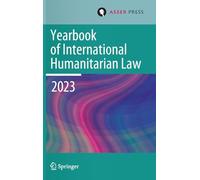 Yearbook of International Humanitarian Law, Volume 26 (2023): Humanitarian Actors