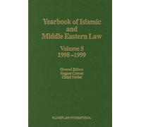 Yearbook of Islamic and Middle Eastern Law: Yearbook of Islamic and Middle Eastern Law, Volume 5 (1998-1999) 1998-1999 Vol 5