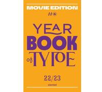 Yearbook of Type #6 2022/23 - Movie Edition