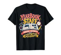 Yearbook Staff Making Memories Meet Deadlines Journalism Value Graphic T-Shirt
