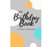 Yearly Birthday Interview