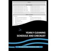 Yearly Cleaning Schedule and Checklist: The Complete Guide to Household Chores