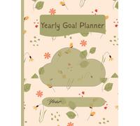 Yearly Goal Planner for Most Productivity: 12 Months Productivity with Vision Board Organizer, Goal Settings, Weekly Focus, and Personal Growth