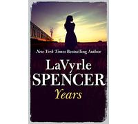 Years: A Touching Historical Romance Set in the Golden Wheat Fields of WWI America