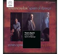 Martin Taylor & Spirit Of Django - Years Apart