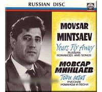 Years Fly Away. Russian Romances and Songs - Movsar Mintsaev / Gody letyat. Russkie romansy i pesni - Movsar Mintsaev