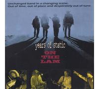 Years of Static - On the Lam