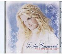 Yearwood, Trisha - Sweetest Gift, The [Us Import]