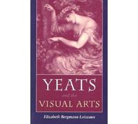 Yeats and the Visual Arts