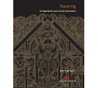 Yeavering: An Anglo-British centre of early Northumbria (English Heritage)