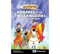 Yee, Patrick - Romance Of The Three Kingdoms: Strategies And Ruses: 17 (Pop! Lit For Kids)