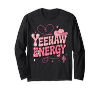 Yeehaw Energy Groovy Pink Cowgirl Country Cowboy Women Men Long Sleeve T-Shirt