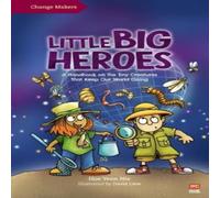 Yeen Nie Hoe Little Big Heroes Hardback Book Yeen Nie Hoe Multicolor