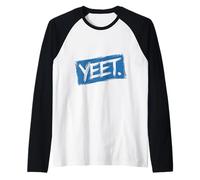 Yeet All Day Everyday Motion-Inspired Graphic Raglan Baseball Tee