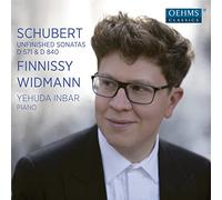 Yehuda Inbar - Franz Schubert, Michael Finnissy, Jörg Widmann: Unfinished Sonatas D 571 & D 840