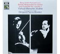 Yehudi menuhin - Berg: Violinkonzert (1935) / Bartok: Rhapsodien für Violine und Orchester Nr. 1 und Nr. 2 [Vinyl LP] [Schallplatte]