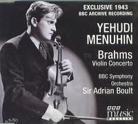 Yehudi Menuhin: Brahms Violin Concerto in D, Op. 77 BBC Music Vol. VI No. 1