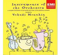 Yehudi Menuhin - Instruments of the Orchestra