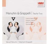 Yehudi Menuhin - Menuhin & Grappelli - Tea for Two