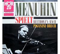 Yehudi Menuhin - Menuhin spielt Beethoven, Bach, Paganini und Bruch [Vinyl LP] [Schallplatte]
