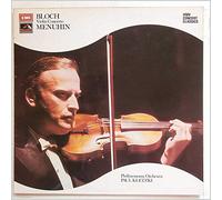 Yehudi Menuhin, Paul Kletzki, Philharmonia Orchestra - Bloch: Violin Concerto Menuhin