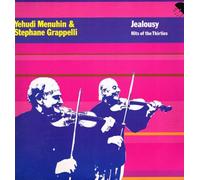 Yehudi Menuhin & Stphane Grappelli - Jealousy: Hits of The Thirties