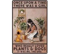 Yelacaay Sign Metal Signs Once Upon A Time There Was A Girl Who Really Loved Plants And Dogs Metal Sign Plaque Poster 8X12 Inch