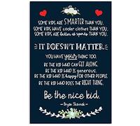 Yelacecca Decor Be The Nice Kid Some Kids Are Smarter Than You Some Kids Have Cooler Old Fashion Aluminum Sign For Home Coffee Dining Room Wall Decor Funny Vintage Metal Sign Poster 8X12 Inches