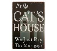 Yelacecca It'S The Cat'S House We Just Pay The Mortgage Vintage Tin Sign 7.8X11.8 Inch