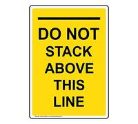 Yelacecca New Metal Sign Aluminum Sign Do Not Stack Above This Line For Outdoor & Indoor 12" X 8"