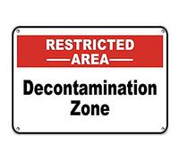 Yelacecca Road Signs Restricted Area Decontamination Zone Security Sign Warning Sign 12" X 8"