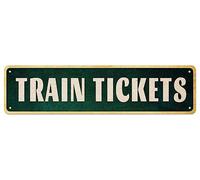 Yelacecca Train Tickets Street Sign Art Wall Decor for Farmhouse Office Bedroom Garage Man Cave Plaque Quality Metal Sign